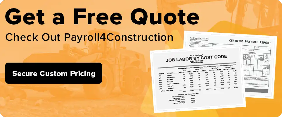 Get Your Free Construction Payroll Quote